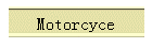 Motorcyce