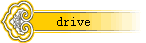 drive